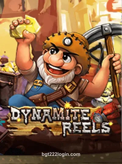 bdbgt222 Dynamite Reels Game
